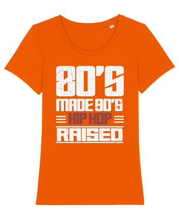 80's Made 90's Hip Hop Raised distressed Bright Orange