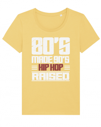 80's Made 90's Hip Hop Raised distressed Jojoba