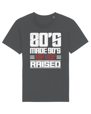 80's Made 90's Hip Hop Raised distressed Anthracite
