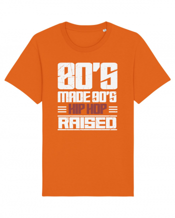 80's Made 90's Hip Hop Raised distressed Bright Orange
