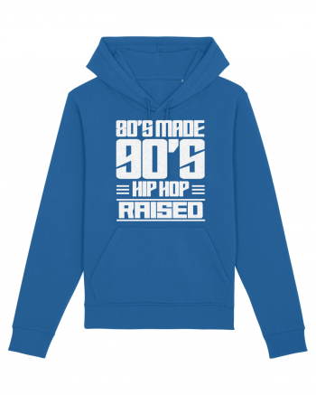 80's Made 90's Hip Hop Raised Royal Blue