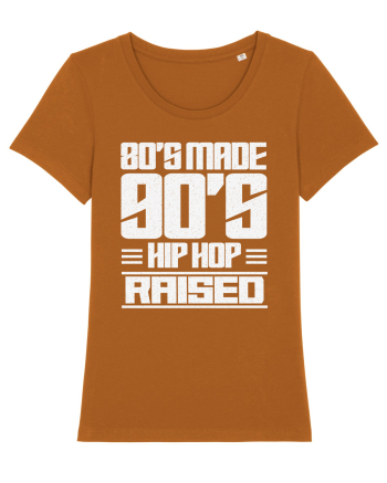 80's Made 90's Hip Hop Raised Roasted Orange