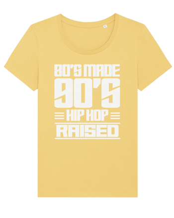 80's Made 90's Hip Hop Raised Jojoba