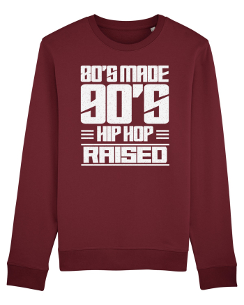 80's Made 90's Hip Hop Raised Burgundy
