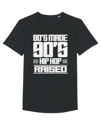 80's Made 90's Hip Hop Raised Black
