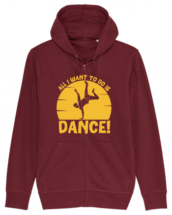 All I Want To Do Is Dance Burgundy