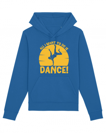 All I Want To Do Is Dance Royal Blue