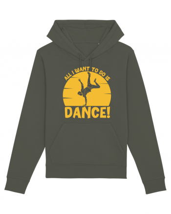 All I Want To Do Is Dance Khaki