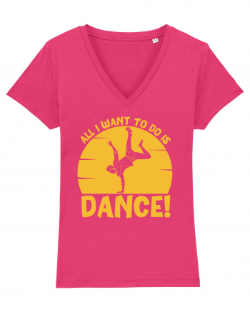 All I Want To Do Is Dance Raspberry