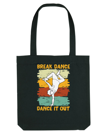 Break Dance Dance It Out Black