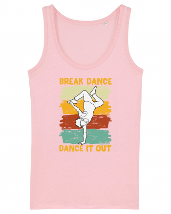 Break Dance Dance It Out Cotton Pink
