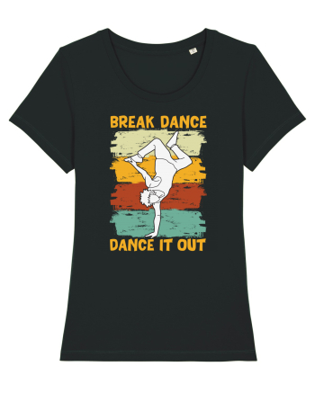 Break Dance Dance It Out Black