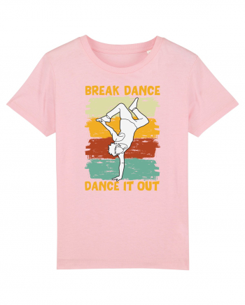 Break Dance Dance It Out Cotton Pink