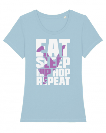 Eat Sleep Hip Hop Repeat Sky Blue