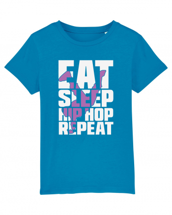 Eat Sleep Hip Hop Repeat Azur