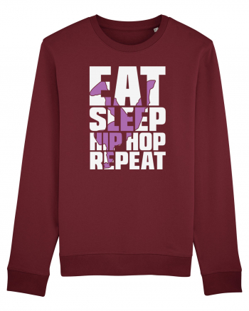 Eat Sleep Hip Hop Repeat Burgundy