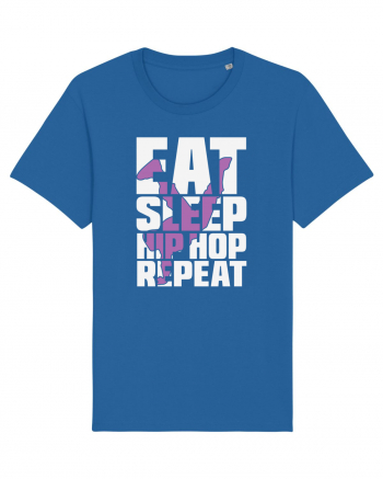 Eat Sleep Hip Hop Repeat Royal Blue