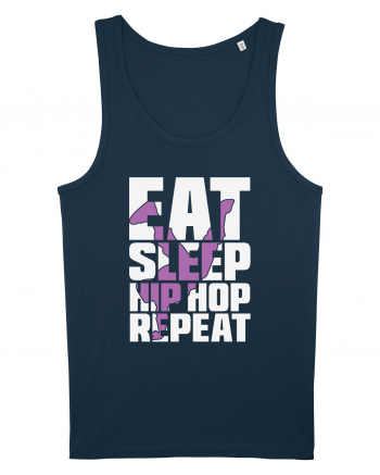 Eat Sleep Hip Hop Repeat Navy