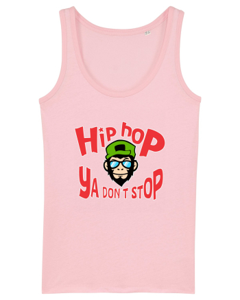 Hip Hop Ya Don't Stop Cotton Pink