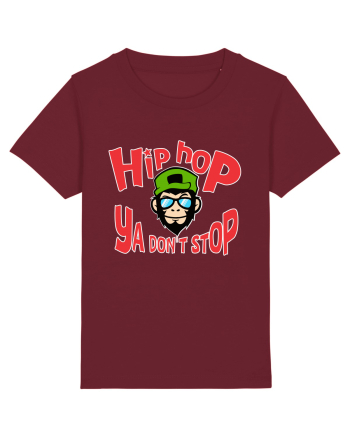 Hip Hop Ya Don't Stop Burgundy