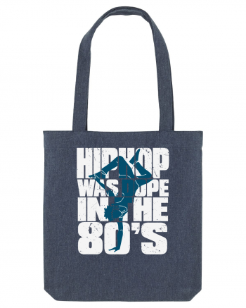 Hiphop Was Dope In The 80'S Midnight Blue