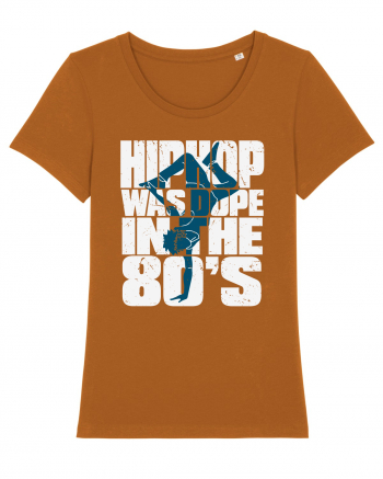 Hiphop Was Dope In The 80'S Roasted Orange