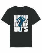 Hiphop Was Dope In The 80'S Tricou mânecă scurtă Unisex Rocker