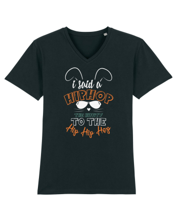I Said A Hip Hop The Happity To The Hip Hip Hop Bunny Easter Black