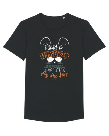 I Said A Hip Hop The Happity To The Hip Hip Hop Bunny Easter Black