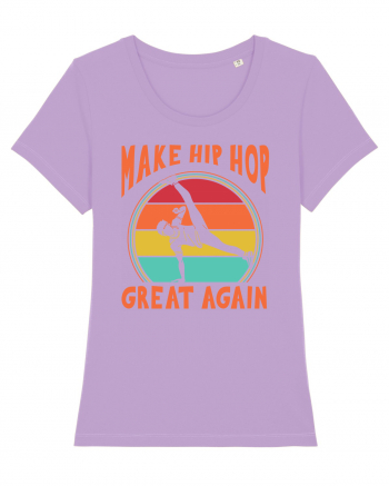 Make Hip Hop Great Again Lavender Dawn