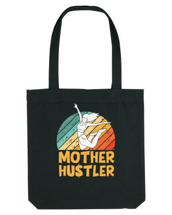 Mother Hustler Black