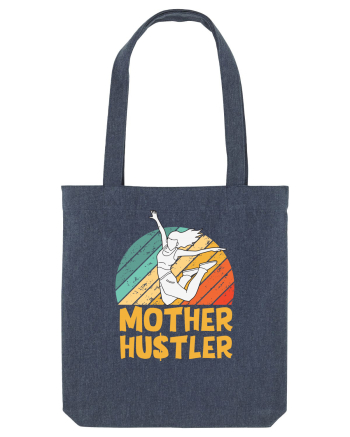 Mother Hustler Midnight Blue