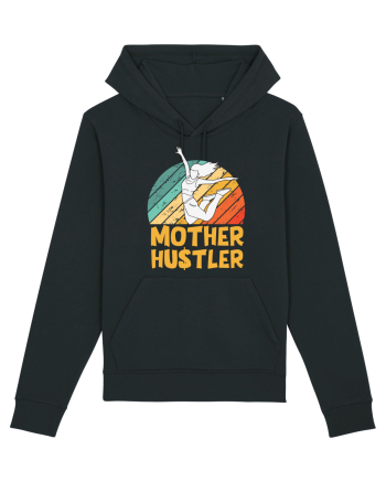 Mother Hustler Black