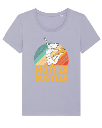 Mother Hustler Lavender