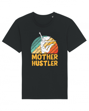 Mother Hustler Black