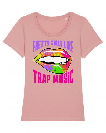 Pretty Girls Like Trap Music Canyon Pink