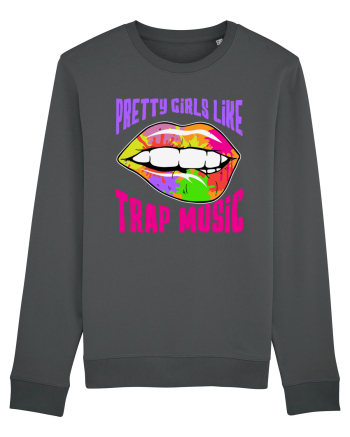 Pretty Girls Like Trap Music Anthracite