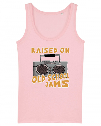 Raised On Old School Jams Hip Hop Cotton Pink