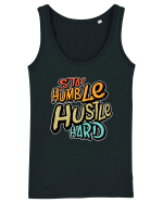 Stay Humble Hustle Hard Maiou Damă Dreamer