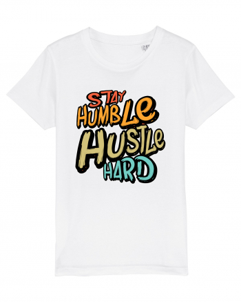 Stay Humble Hustle Hard White