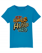 Stay Humble Hustle Hard Tricou mânecă scurtă  Copii Mini Creator