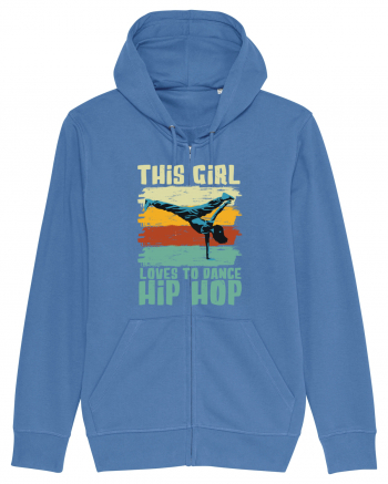 This Girl Loves To Dance Hip Hop Bright Blue
