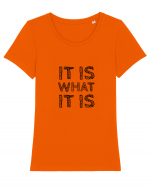 It is what it is Tricou mânecă scurtă guler larg fitted Damă Expresser