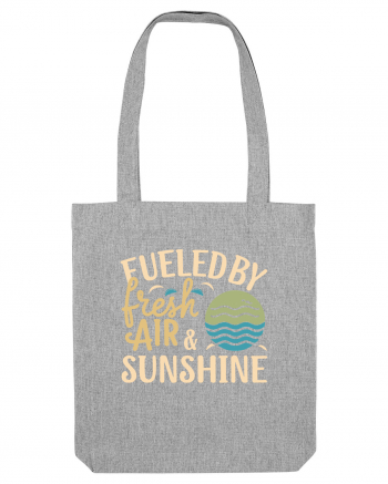 Fueled By Fresh Air And Sunshine (wave) Heather Grey