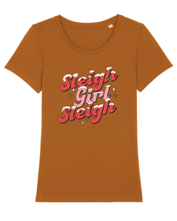 retro de Craciun - Sleigh girl sleigh Roasted Orange