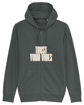 trust your vibes Anthracite