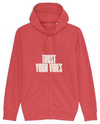trust your vibes Carmine Red