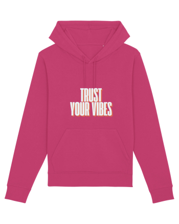 trust your vibes Raspberry