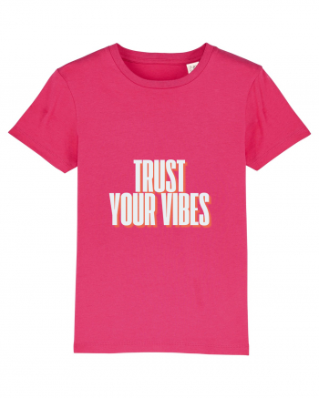 trust your vibes Raspberry