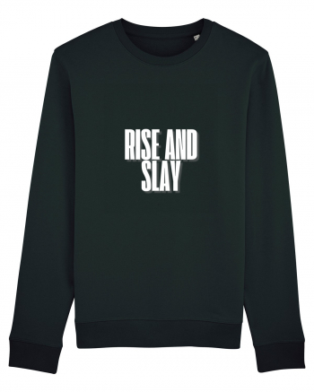 RISE AND SLAY Black